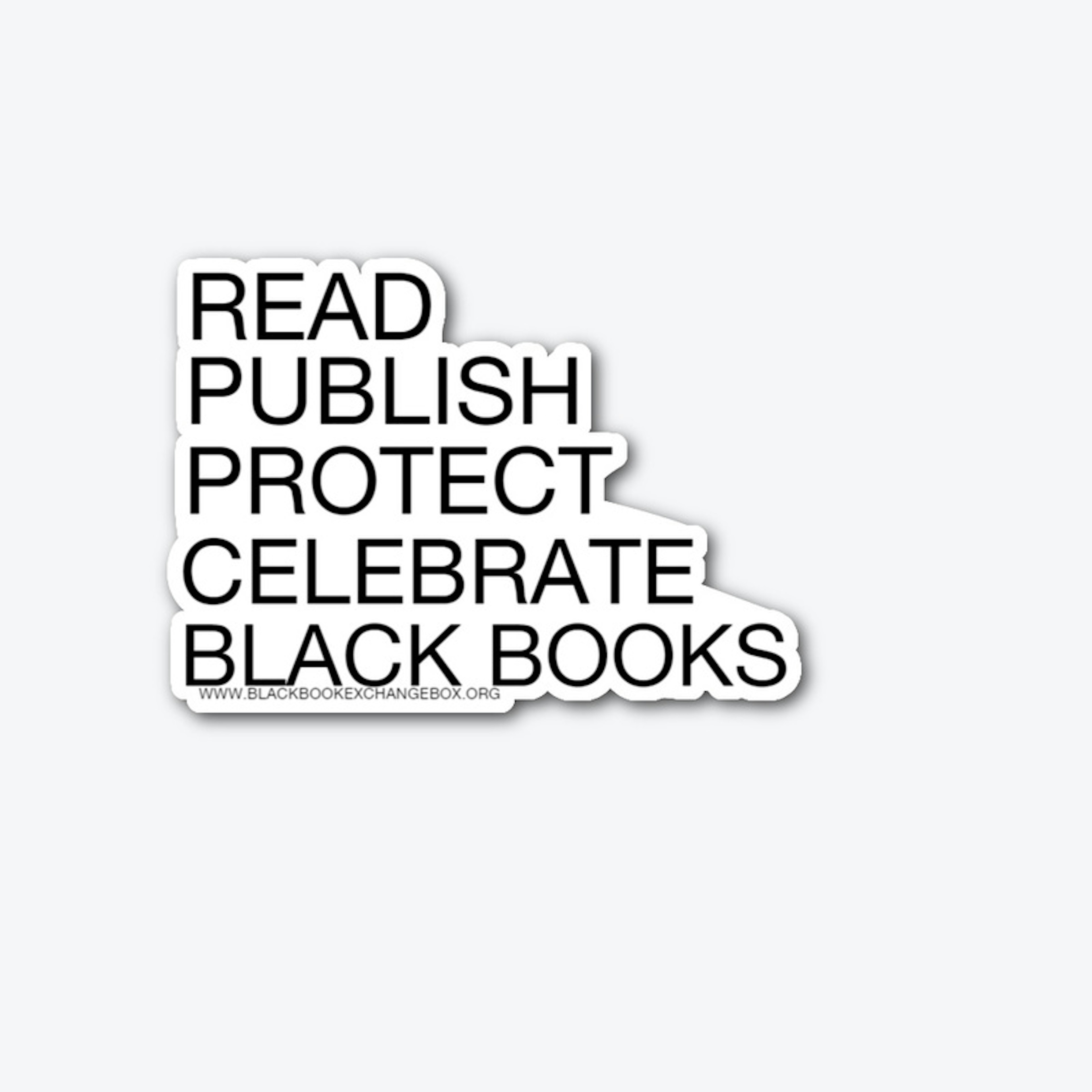Read Publish Protect Celebrate